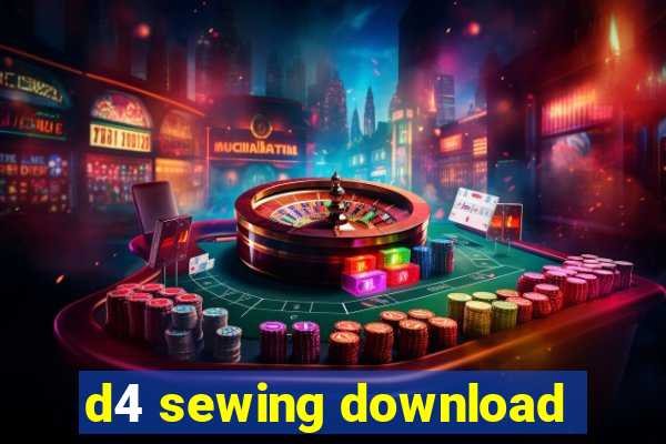 d4 sewing download